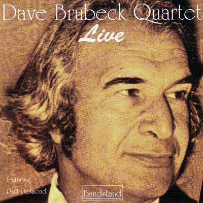 Dave Brubeck Quartet, Live, featuring Paul Desmond   - CD cover 